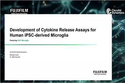 Development of Cytokine Release Assays for Human iPSC derived Microglia